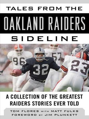 cover image of Tales from the Oakland Raiders Sideline: a Collection of the Greatest Raiders Stories Ever Told